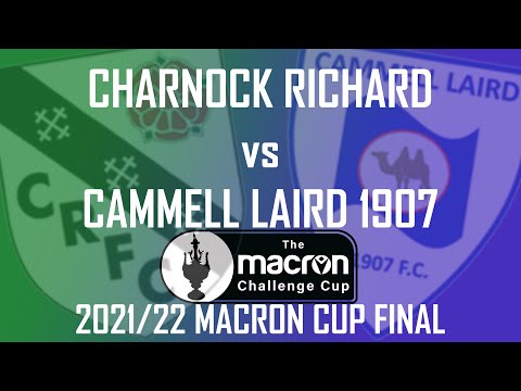 2021/22 Macron Cup Final - Charnock Richard 5-0 Cammell Laird