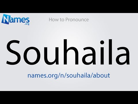 How to Pronounce Souhaila