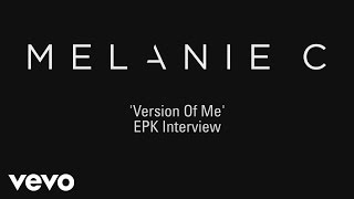 Melanie C - Version of Me (Generic Interview)