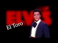 ELVIS PRESLEY - El Toro  (Fun in Acapulco 1963) New Edit 4K