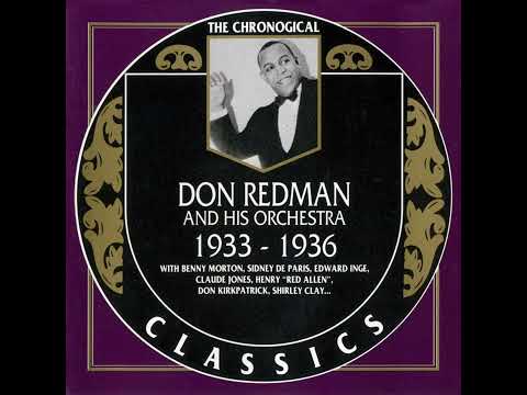 DON REDMAN AND HIS ORCHESTRA 1933-1936 (1990) (FULL ALBUM)