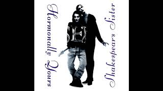 Shakespears Sister - Are We In Love Yet [US Remix]