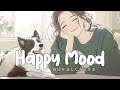 Pop Music Boost Your Mood With Happy And Cute Pop Tunes Morning Study Work Chill Vibes BGM