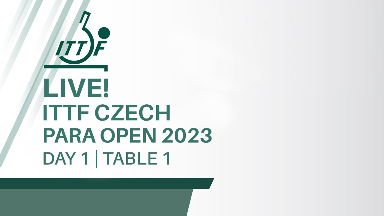 LIVE! | T1 | Day 1 | ITTF Czech Para Open 2023