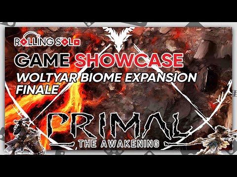 Primal: The Awakening | Solo Playthrough | Felaxir & Woltyar Biome | Finale