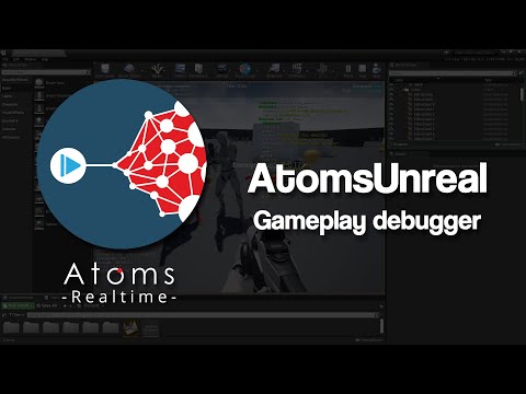 AtomsUnreal 2.0.0 - Gameplay Debugger