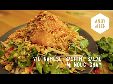 How To | Raw Vietnamese Sashimi Salad w Nouc Cham