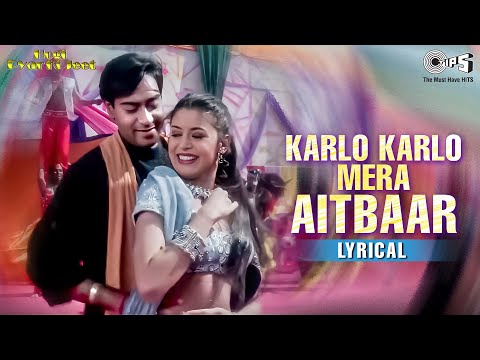 Karlo Karlo Mera Aitbaar (Lyrical) — watch video