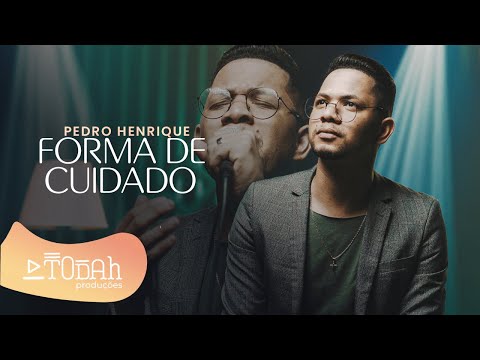 Pedro Henrique | Forma De Cuidado [Cover Valesca Mayssa]