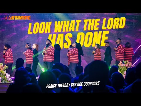 Look What the Lord has Done | Praise Session | @#COZATuesdays Activate Service 30-09-2025