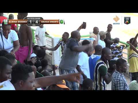 ELMINA SHARKS 1 -  4 EBUSUA DWARFS - 2023/24 ACCESS BANK DIVISION ONE HIGHLIGHT