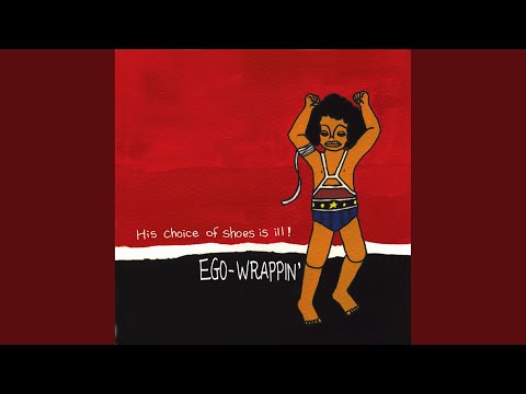 download lagu mp3 mp4 Ego Wrappin His Choice Of Shoes Is Ill, download mp3 Ego Wrappin His Choice Of Shoes Is Ill free download mp3, download mp3 Ego Wrappin His Choice Of Shoes Is Ill