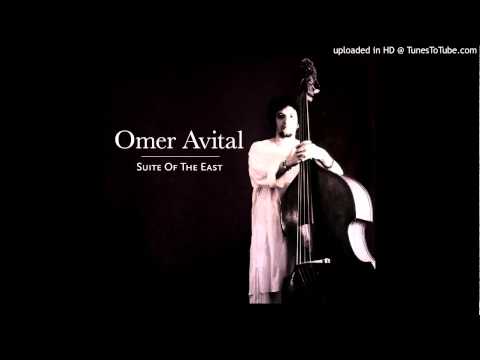 Omer Avital-Suite Of The East