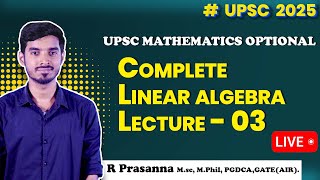 Complete Linear algebra - Lecture 03 -  Rank - System of Equations