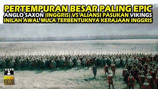 Download lagu COLOSAL FILM‼️ THE GREATEST WAR STORY OF THE KINGDOM OF ENGLAND VS THE ALLIANCE OF VIKING FORCES ... mp3
