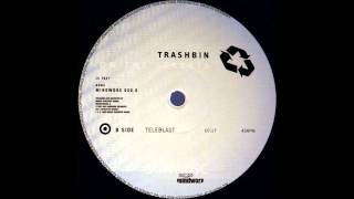 Trashbin - Teleblast