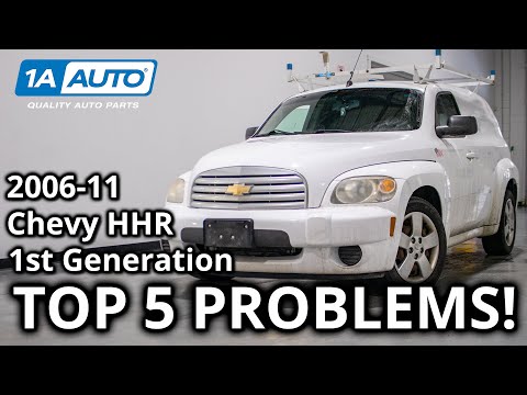 Top 5 Problems Chevy HHR SUV 1st Generation 2006-11