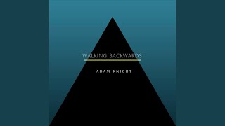 Walking Backwards
