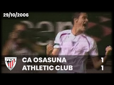 ⚽️ [Liga 06/07] J8 I CA Osasuna 1 - Athletic Club 1 I LABURPENA