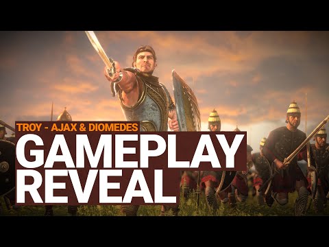 A Total War Saga: TROY - Ajax & Diomedes Gameplay Reveal