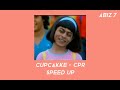 CUPCAKKE CPR SPEED UP