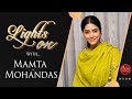 The Mamta Mohandas Interview Maharaja Bilal Lights On