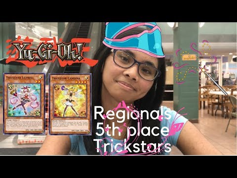 Yu-Gi-Oh! 5th place Regionals Trickstar Deck Profile