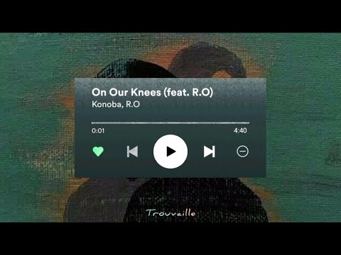 Konoba - On Our Kness (feat. R.O) [Lyrics]