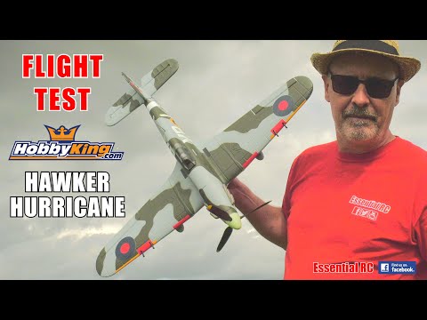 H-KING HAWKER HURRICANE: ESSENTIAL RC FLIGHT TEST