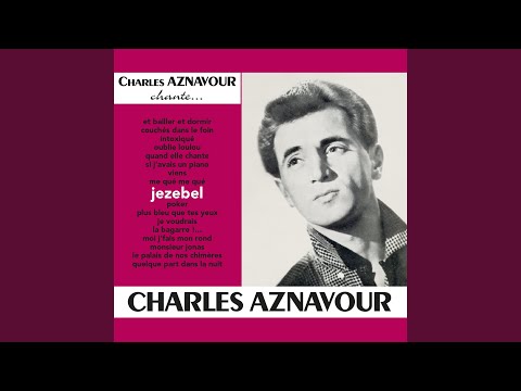 Couchés dans le foin – Charles Aznavour