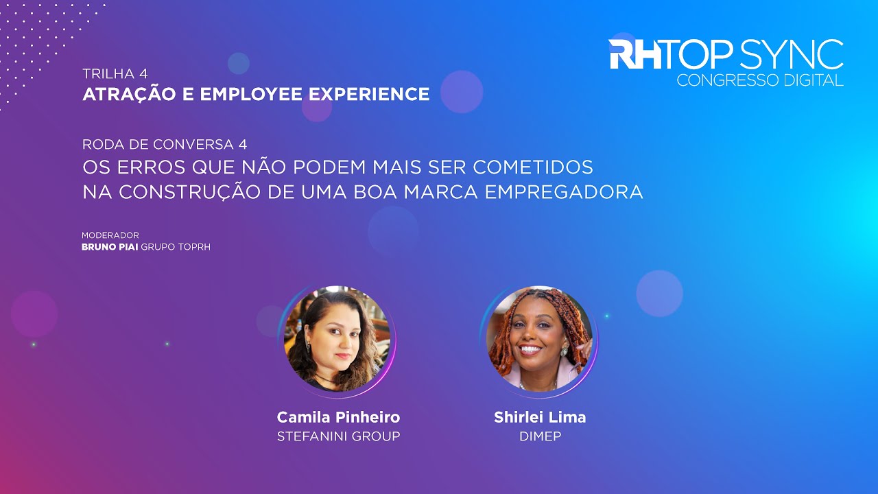 Os erros que não podem mais ser cometidos na construção de uma boa marca empregadora