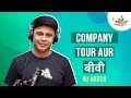 Company Tour Aur Biwi Mirchi Murga RJ Naved