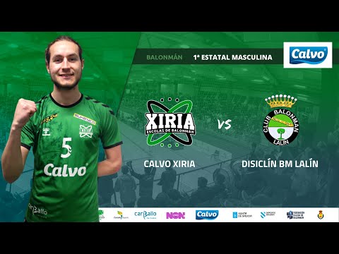 [1ªNAC] CALVO XIRIA vs DISICLÍN BALONMÁN LALÍN