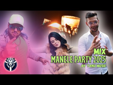 Manele Noi 2025 🔥 Best of Party Mix 🔥 Colaj Manele de Petrecere by Tanu Music