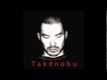 Takenobu - Method and the Masses 
