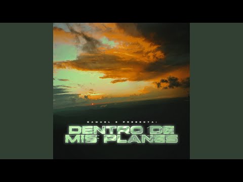 Dentro de mis planes