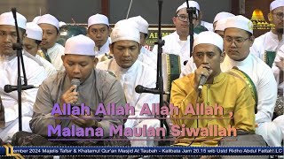 Download lagu Allah Allah Allah Allah , Malana Maulan Siwallah | Jalsatul Itsnain Majelis Rasulullah SAW mp3