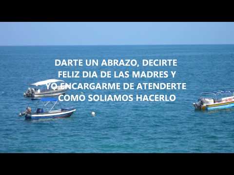 A Una Mama Ausente - Tributo a Las Madres