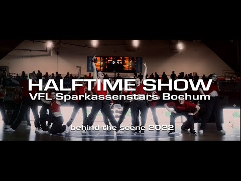 Stylez Unlimited |  Halftime Show VFL Sparkassen Stars Bochum   | behind the scene 2022
