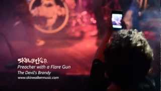 Skinwalker - Preacher With A Flare Gun (Official Video)