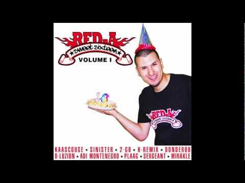 Red-A Sweet Sixteen Tape Volume 1 / 12 2GB met Sinister "Same Shit"
