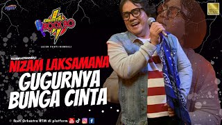 Download lagu NIZAM LAKSAMANA - Gugurnya Bunga Cinta (ORKESTIKA ROCK 90) - LIVE mp3 Download lagu NIZAM LAKSAMANA - Gugurnya Bunga Cinta (ORKESTIKA ROCK 90) - LIVE mp3