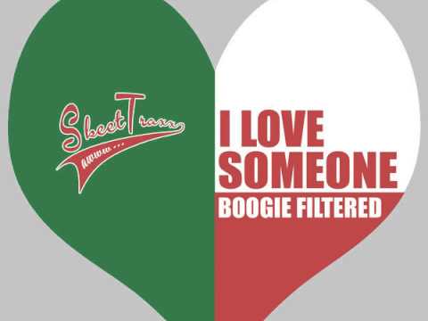 Boogie Filtered - I Love Someone