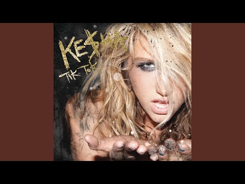 Tik Tok Untold Remix Kesha Testo Testi E Traduzioni