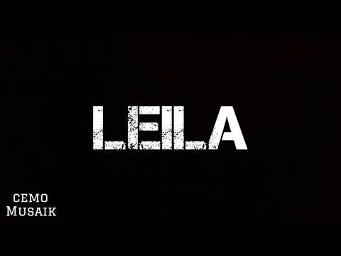Cemo Musaik - Leila