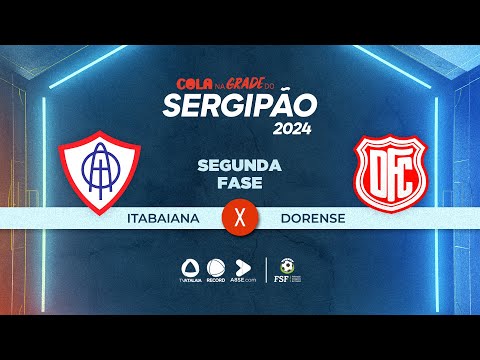 ITABAIANA X DORENSE  -  CAMPEONATO SERGIPANO 2024 - AO VIVO: TV ATALAIA - 30/03/2024