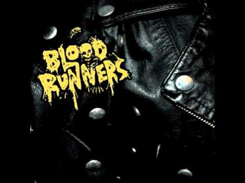 Blood Runners - I Despise You