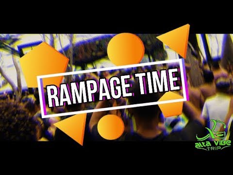 💥 RAMPAGE TIME 💥