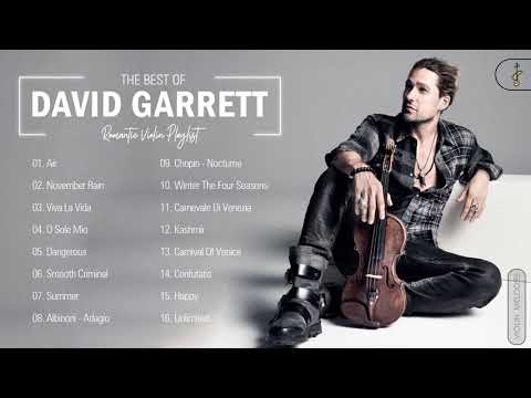 David Garrett Greatest Hits Playlist - David Garrett Best Violin Songs Collection Of All Time