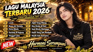 Download lagu Full Album Lagu Slow Rock Malaysia Terbaru 2026 – Lagu Cinta Paling Romantis - Luruh  mp3